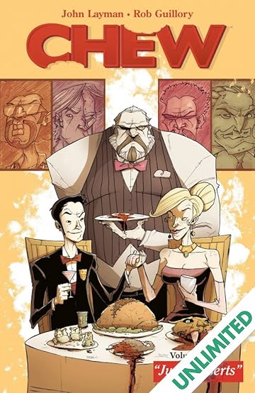 Chew Vol. 3: Just Desserts